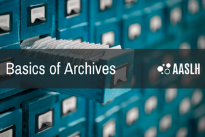 Online Course: Basics Of Archives - The History List